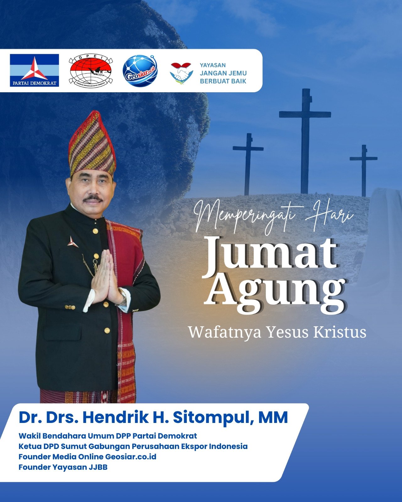 Jumat Agung 2026: Dr. Drs. Hendrik H. Sitompul, MM Serukan Permenungan Sengsara Kristus dan Rahmat Penebusan Ilahi